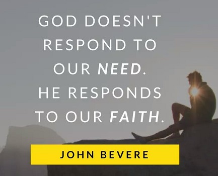 God responds to faith